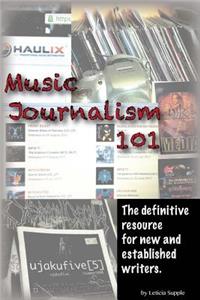 Music Journalism 101