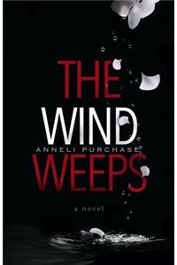 Wind Weeps