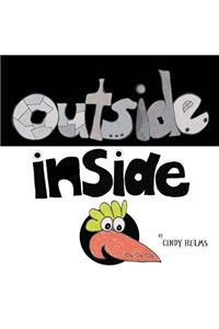 Outside, Inside