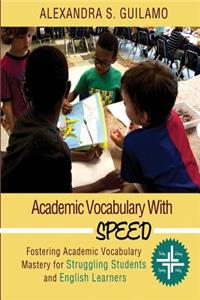 Academic Vocabulary with SPEED