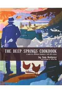 The Deep Springs Cookbook