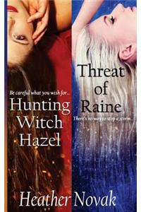 Hunting Witch Hazel Threat of Raine (Special Edition)