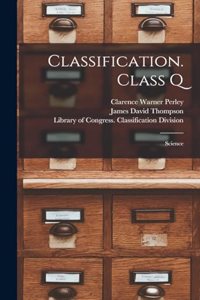 Classification. Class Q