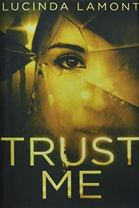 Trust Me