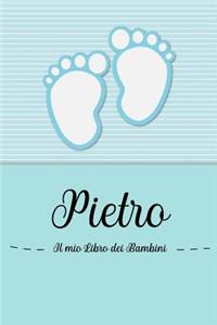 Pietro - Il mio Libro dei Bambini