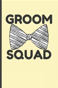 Groom Squad