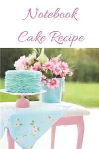 Notebook Cake Recipe