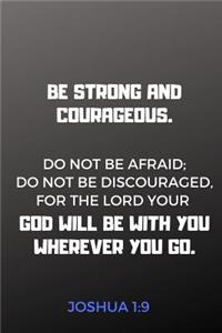 Joshua 1 9 Journal, Be Strong and Courageous