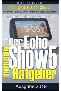Echo Show 5 - der inoffizielle Ratgeber