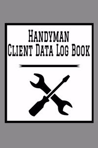 Handyman Client Data Log Book