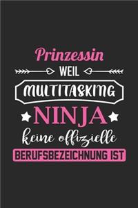 Prinzessin Weil Multitasking Ninja Keine Berufsbezeichnung Ist