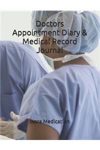 Doctors Appointment Diary & Medical Record Journal