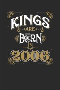 Kings Are Born In 2006