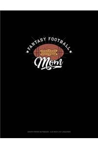 Fantasy Football Mom