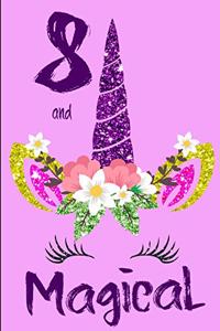 Eight and Magical
