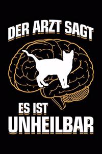 Der Arzt Sagt Es Ist Unheilbar