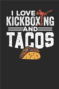 I love Kickboxing and Tacos