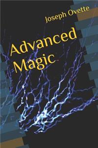 Advanced Magic