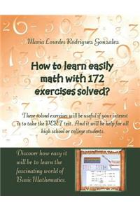 How to learn easily Math with 172 exercises solved?