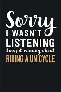 I was Dreaming about Ride a Unicycle