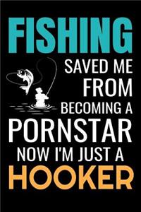 Fishing Saved me from Becoming a Pornstar