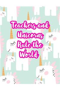 Teachers and Unicorns Rule the World