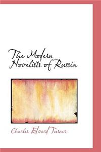 The Modern Novelists of Russia