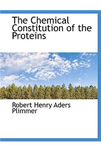 The Chemical Constitution of the Proteins