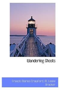 Wandering Ghosts