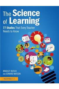 The Science of Learning
