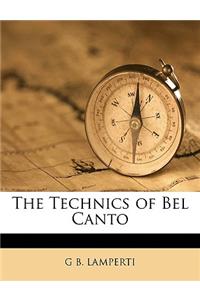 The Technics of Bel Canto