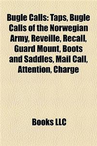 Bugle Calls Bugle Calls