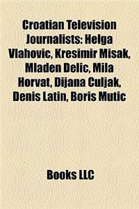 Croatian Television Journalists
