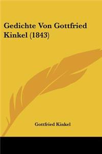 Gedichte Von Gottfried Kinkel (1843)