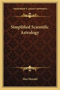 Simplified Scientific Astrology