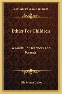 Ethics For Children