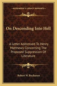 On Descending Into Hell