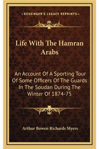 Life with the Hamran Arabs