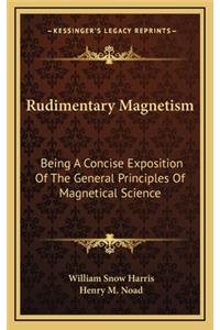 Rudimentary Magnetism