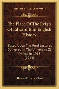 Place Of The Reign Of Edward Ii In English History