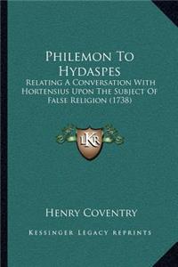Philemon to Hydaspes