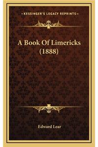 A Book of Limericks (1888)