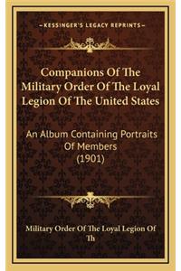 Companions of the Military Order of the Loyal Legion of the United States