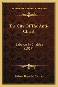 City Of The Anti-Christ
