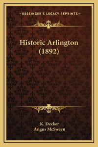 Historic Arlington (1892)