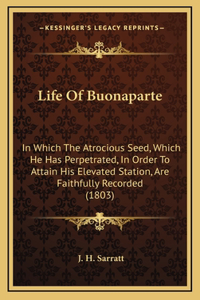 Life Of Buonaparte