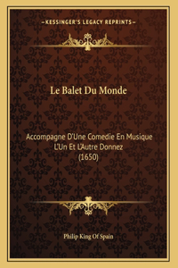 Le Balet Du Monde