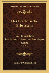 Das Praetorische Erbsystem