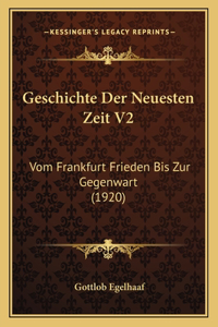 Geschichte Der Neuesten Zeit V2
