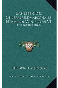 Das Leben Des Generalfeldmarschalls Hermann Von Boyen V1